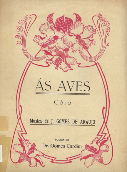 Ás Aves, obra coral de João Gomes de Araújo